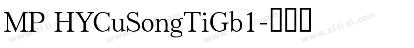 MP HYCuSongTiGb1字体转换